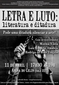 2014Abr14_Cartaz evento Letra e Luto - literatura e ditadura. Pode uma ditadura silenciar arte