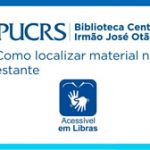 biblioteca-central-pucrs-video-libras-como-localizar-material-estante