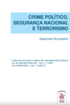 Capa do livro Crime Político, Segurança Nacional e Terrorismo